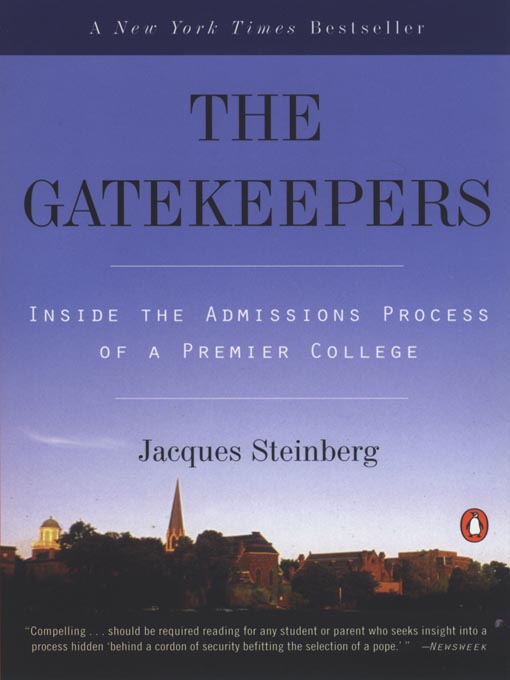 Title details for The Gatekeepers by Jacques Steinberg - Wait list